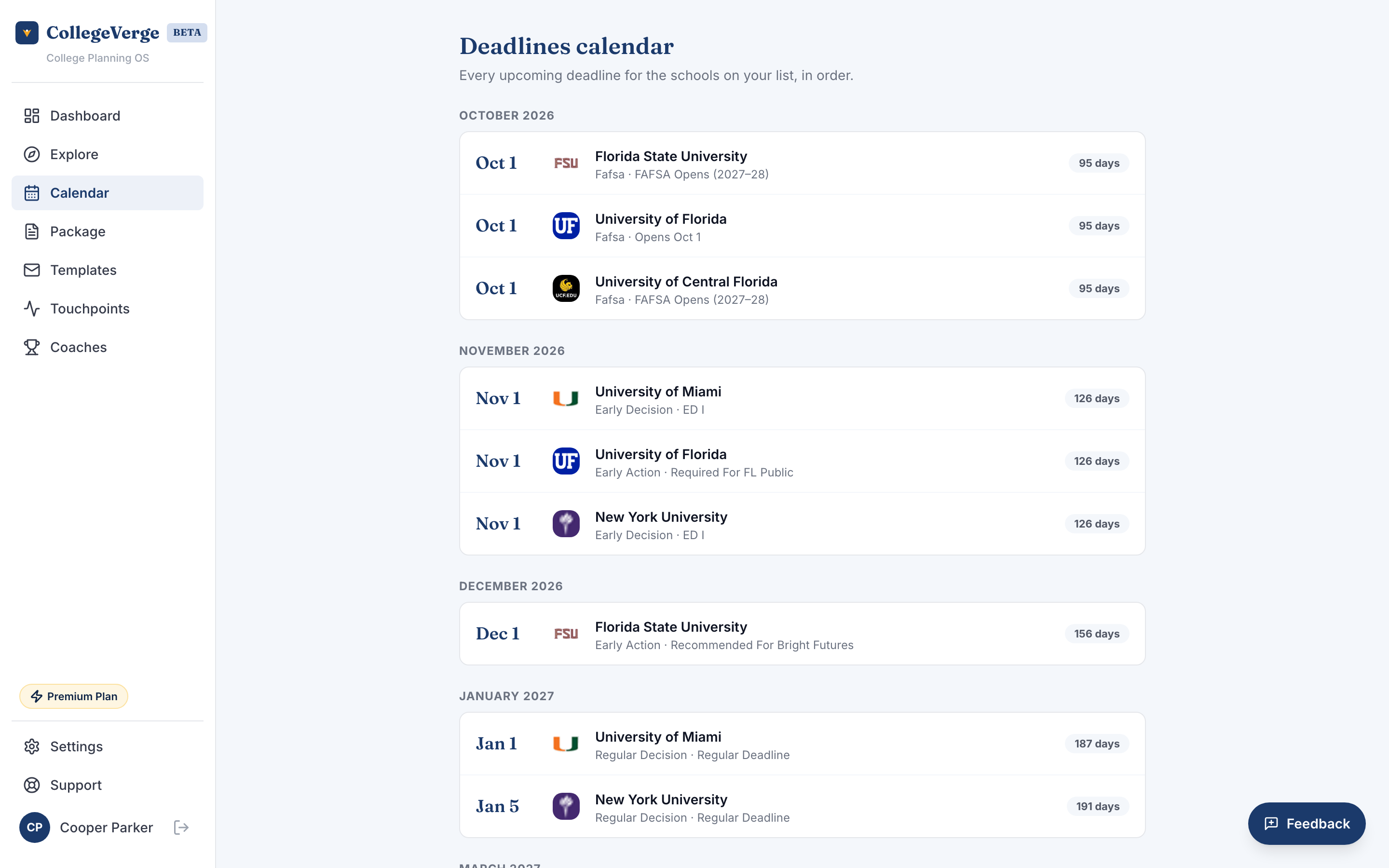 The Calendar view with deadlines grouped under month headers, each row showing a date, school, and deadline type.